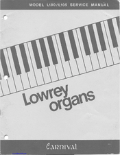 Lowrey Carnival L100 Service Manual