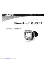 Garmin StreenPilot i2 Owner's Manual