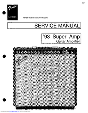 Fender '93 Super Amp Service Manual
