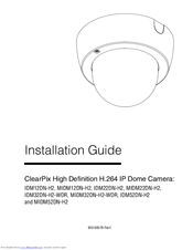 ClearPix MIDM32DN-H2-WDR Installation Manual
