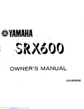 Yamaha SRX600 Owner's Manual