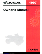 Honda 1997 TRX400 Owner's Manual