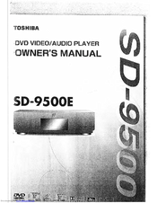 Toshiba SD-9500E Owner's Manual