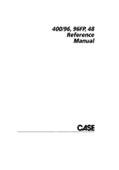 Case 400/96 Reference Manual