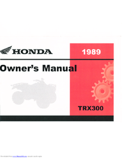 Honda 1989 TRX300 Owner's Manual