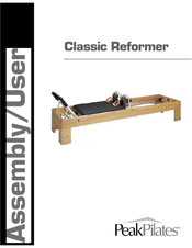 Peak Pilates Classic Reformer Assembly And User's Manual