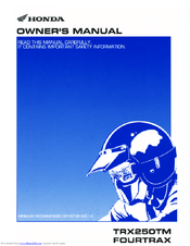 Honda 2005 TRX250TM Fourtrax Owner's Manual