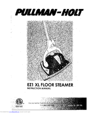Pullman Holt EZ1 XL Instruction Manual