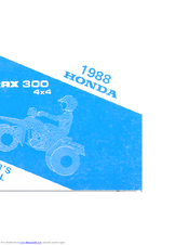 Honda 1988 TRX 300 FW Owner's Manual
