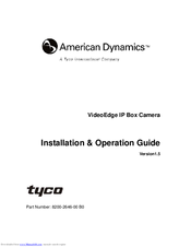 Tyco American Dynamics VideoEdge IP Box Camera Installation & Operation Manual