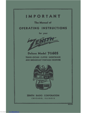 Zenith 7G605 Deluxe Operating Instructions Manual
