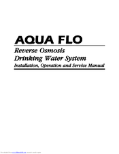 WaterGroup Aqua Flo Installation, Operation And Instruction Manual