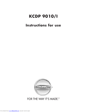 KitchenAid KCDP 9010/I Instructions For Use Manual