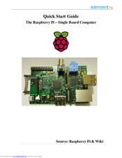 Element14 Raspberry Pi Quick Start Manual