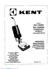 KENT KC-120DC Operating, Maintenance Instructions & Illustrated Parts List