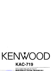 Kenwood KAC-719 Instruction Manual