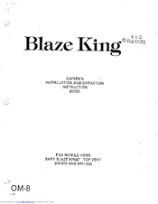 Blaze King BMJ-502 Owner's Installation And Operation Instruction Book
