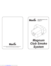 Martin Magnum Club Smoke System User's Manual And Installation Instructions