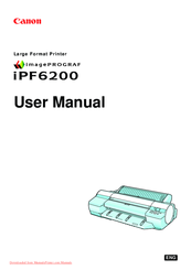 Canon imagePROGRAF iPF6200 User Manual