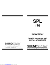 Soundstream SPL 170 Owner's Manual And Installation Manual