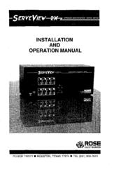 Rose electronics ServeView 2X Installation And Operation Manual