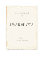 Brother Lemair-Helvetia Instruction Manual
