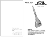 Water Tech Pool Blaster iVAC Aqua Broom Operator's Manual
