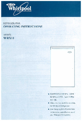Whirlpool WRX11 Operating Instructions Manual