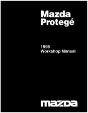 Mazda 1996 Protege Workshop Manual