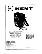 Kent PV-1000H Operating, Maintenance Instructions & Illustrated Parts List