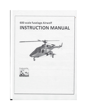 Aerodyne 600 size Airwolf Instruction Manual
