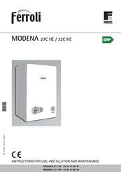 Ferroli MODENA 32CHE Instructions For Use, Installation & Maintenance