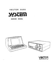 Vector Graphic System 3030 Installation, Use And Maintenance Manual