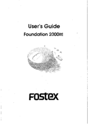 Fostex Foundation 2000RE User Manual