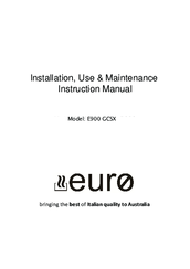 EURO E900 GCSX Instruction Manual