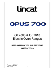 Lincat OE7008 User, Installation And Servicing Instructions