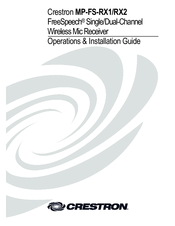 Crestron MP-FS-RX1 Operations & Installation Manual