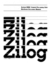 ZiLOG System 8000 Hardware Reference Manual