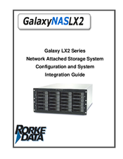 Rorke Data GalaxyNASLX2 Configuration And System Integration Manual