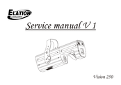 Elation VISION 250 Service Manual