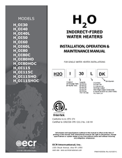 ECR International H2OI60 Installation, Operation & Maintenance Manual