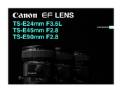 Canon EF LENS TS-E45MM F/2.8 Instruction Manual