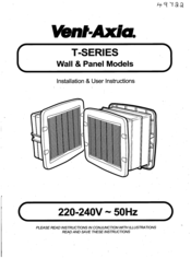 Vent-Axia T-Series Installation & User's Instructions