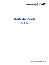 Alcatel OneTouch A554C Quick Start Manual