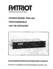 Patriot Ritron RRX-450 Maintenance/Repair/Operating Manual
