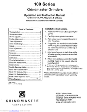 Grindmaster 100 Operation And Instruction Manual