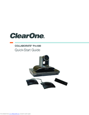 Clear One collaborate pro 600 Quick Start Manual