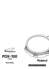 Roland V-Pad PDX-100 Owner's Manual