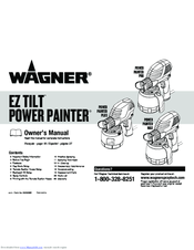 WAGNER EZ TILT POWER PAINTER PLUS Owner's Manual