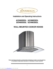 Sovereign ACH90SSGL Installation And Operating Instructions Manual